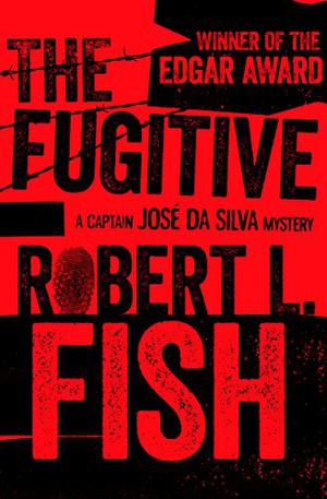 The Fugitive by Robert L. Fish