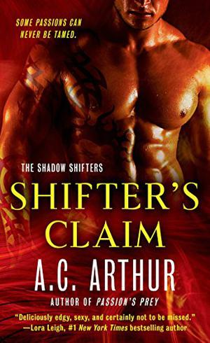 Shifter's Claim by A.C. Arthur