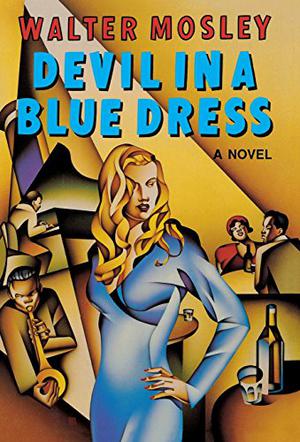 Devil in a Blue Dress (Easy Rawlins #1)
