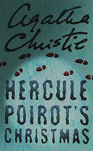 Hercule Poirot's Christmas (Hercule Poirot #20)
