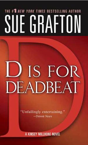 D is for Deadbeat (Kinsey Millhone #4)