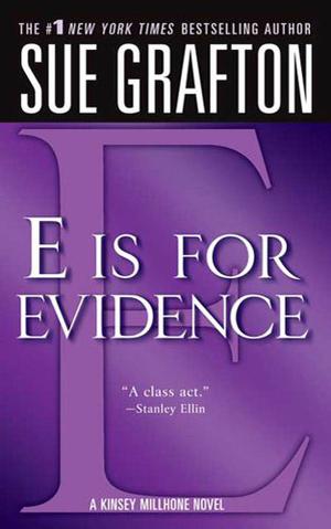 E is for Evidence (Kinsey Millhone #5)