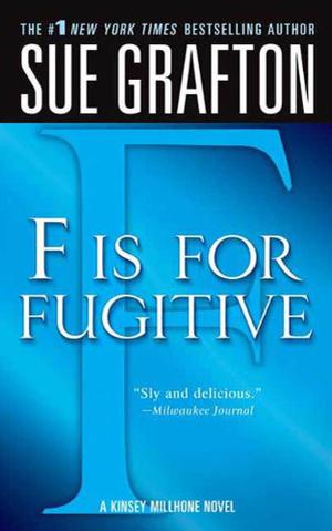 F is for Fugitive by Sue Grafton