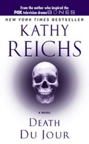 Death du Jour by Kathy Reichs