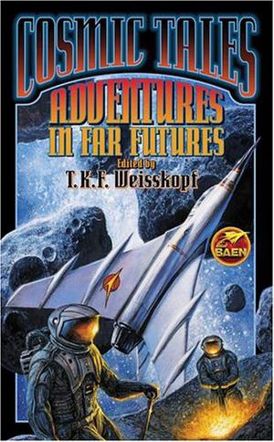 Cosmic Tales: Adventures in Far Futures (Mageworlds #7.5)