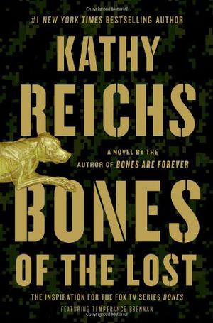 Bones of  the Lost (Temperance Brennan #16)