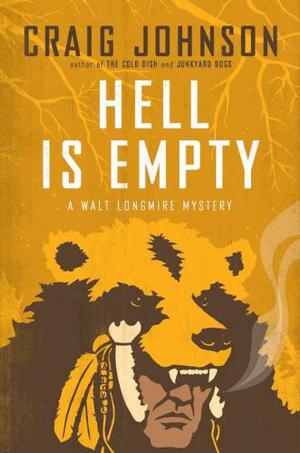Hell Is Empty (Walt Longmire #7)
