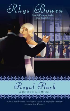 Royal Flush (Her Royal Spyness #3)