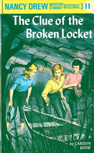 The Clue of the Broken Locket (Nancy Drew Mystery Stories #11)