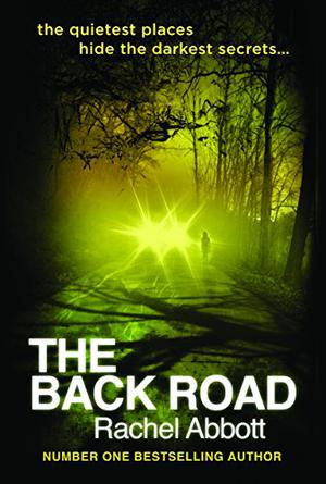 The Back Road by Rachel Abbott