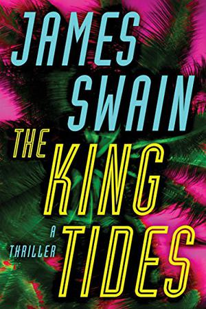 The King Tides by James Swain