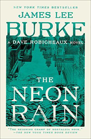 The Neon Rain by James Lee Burke