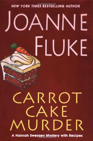 Carrot Cake Murder (Hannah Swensen #10)