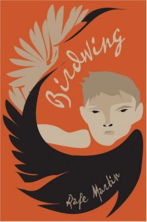 Birdwing by Rafe Martin