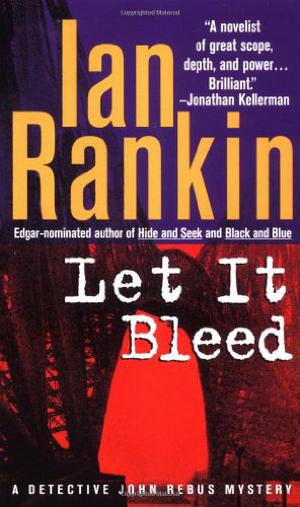 Let It Bleed (Inspector Rebus #7)
