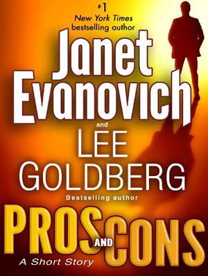 Pros and Cons by Janet Evanovich, Lee Goldberg, Scott Brick