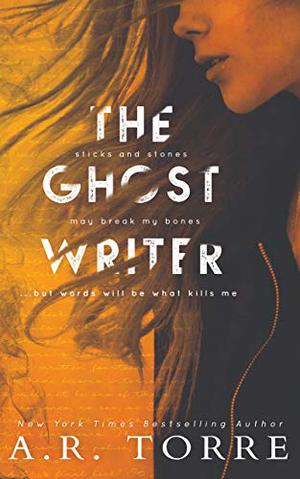 The Ghostwriter by A.R. Torre