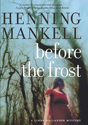 Before the Frost (Wallander #10)