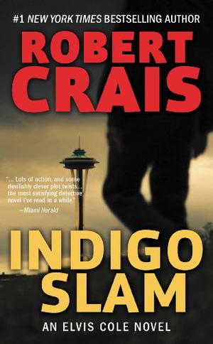 Indigo Slam by Robert Crais