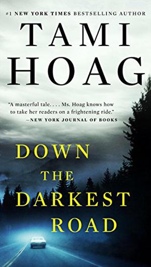 Down the Darkest Road (Oak Knoll #3)