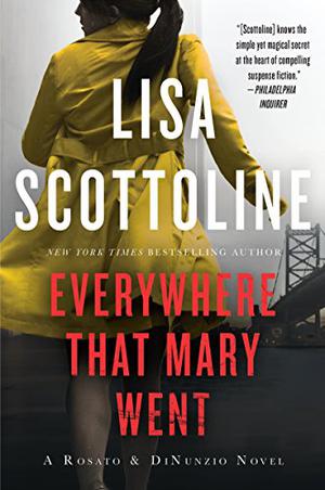 Everywhere That Mary Went (Rosato and Associates #1)