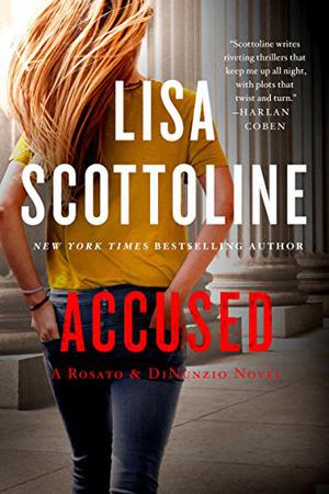 Accused by Lisa Scottoline
