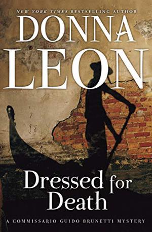 Dressed for Death (Commissario Brunetti #3)