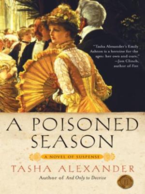 A Poisoned Season (Lady Emily Ashton Mysteries #2)