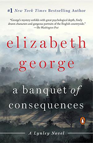 A Banquet of Consequences (Inspector Lynley #19)
