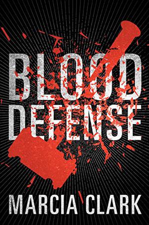 Blood Defence by Marcia Clark