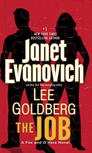 The Job by Janet Evanovich, Lee Goldberg