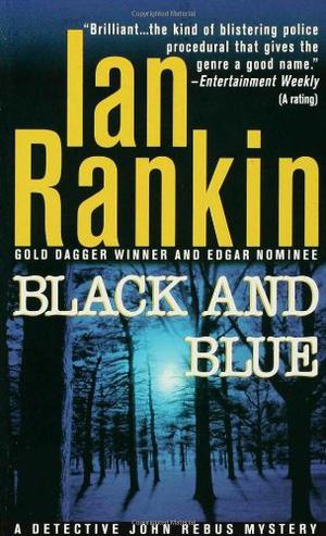 Black and Blue (Inspector Rebus #8)