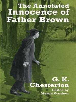 The Annotated Innocence of Father Brown (Father Brown #1)