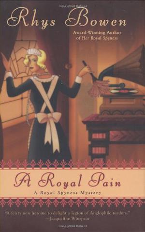 A Royal Pain (Her Royal Spyness #2)