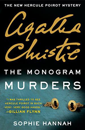 Monogram-mordene (New Hercule Poirot Mysteries #1)