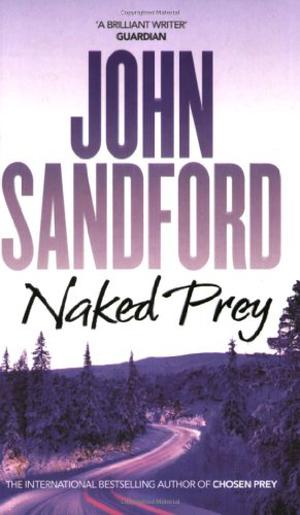 Naked Prey by John Sandford