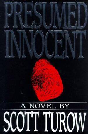 Presumed Innocent (Kindle County Legal Thriller #1)