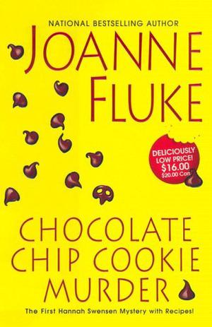 Chocolate Chip Cookie Murder (Hannah Swensen #1)