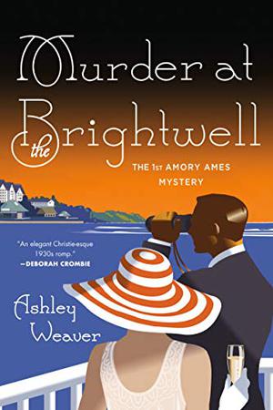 Murder at the Brightwell by Ashley Weaver, Karen Cass