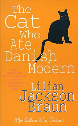 The Cat Who Ate Danish Modern (The Cat Who... #2)