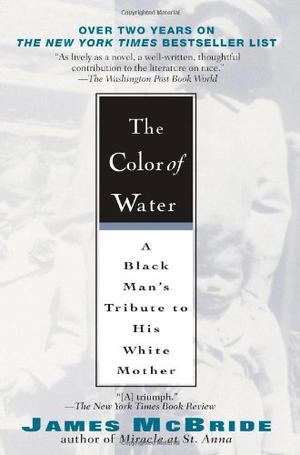 The Color of Water by James McBride