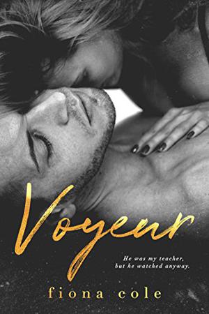 Voyeur (Voyeur #1)