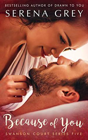 Because of You (Swanson Court #5)