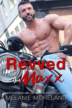Revved to the Maxx (Reynold's Restorations #1)