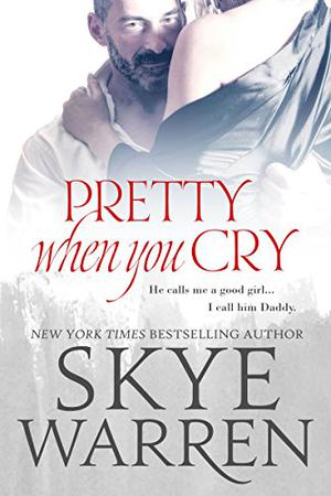 Pretty When You Cry (Stripped #3)