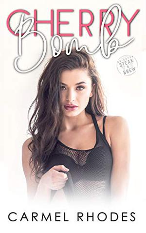 Cherry Bomb: A Brighton Novel by Carmel Rhodes