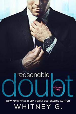 Reasonable Doubt: Volume 2 (Reasonable Doubt #2)