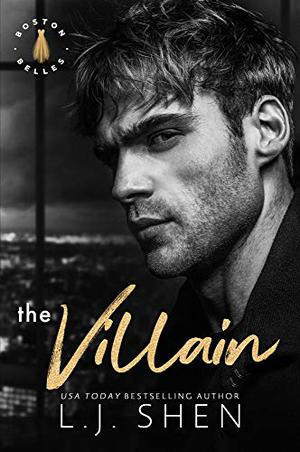 The Villain (Boston Belles #2)