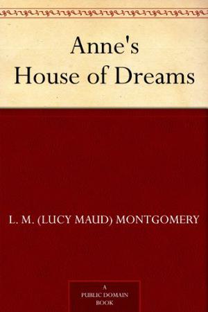 Anne's House of Dreams (Anne of Green Gables #5)