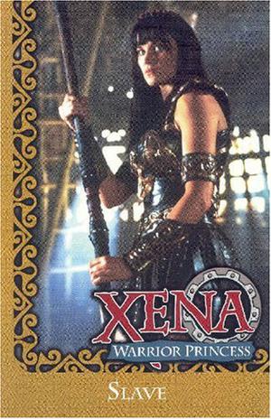 Xena: Warrior Princess - Slave by John Wagner